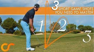 3 SHORT GAME SHOTS YOU NEED TO MASTER