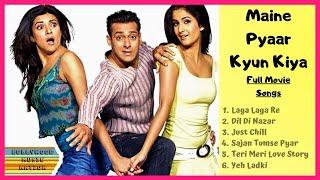 Maine Pyaar Kyun Kiya Jukebox  Maine Pyaar Kyun Kiya Song  All Songs  Bollywood Music Nation