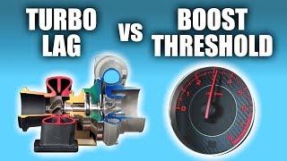 Turbo Lag vs Boost Threshold — Whats The Difference?
