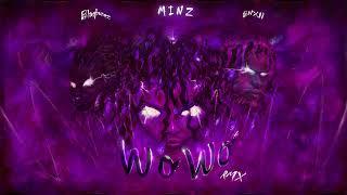 MINZ x BUJU BNXN X BLAQBONEZ - WO WO Remix Audio Visual