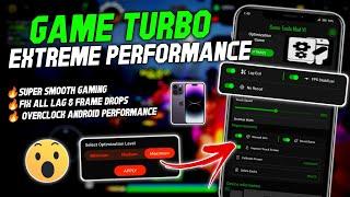 Max 90 - 120 FPS  Game Turbo For All Device  Stable Fps & Performance  No Root