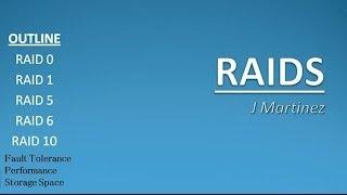 Asher Dallas Lecture - RAIDS 101  RAID 0 vs RAID 1 vs RAID 5 vs RAID 6 vs RAID 10 by J Martinez