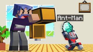 Pranking My Friends As ANTMAN In Minecraft