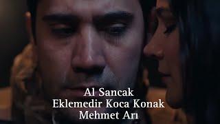 Eklemedir Koca Konak - Mehmet Arı - Al Sancak @alsancaktrt