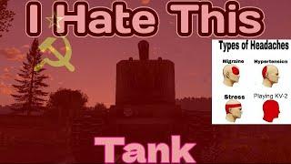 I HATE the kv-2