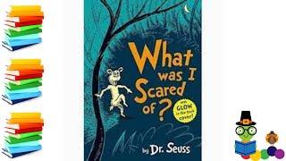 What Was I Scared Of? - Kids Books Read Aloud