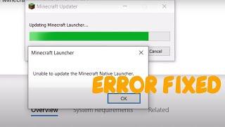 Minecraft Launcher Error Unable To Update The Minecraft Native Launcher On Windows 1011 Fix