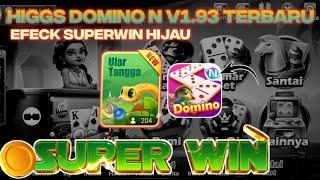 HIGGS DOMINO NEPTUNE V1.93 TERBARU  TEMA ORIGINAL + X8 SPEEDER  EFEK SUPERWIN HIJAU