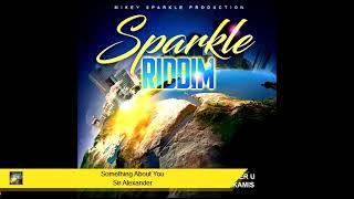Sparkle Riddim Mix Full Delly Ranks Anthony Malvo Alkamis Sir Alexander x Drop Di Riddim