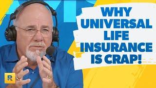 This Is Why Universal Life Insurance Is CRAP