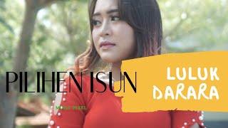 LULUK DARARA - PILIHEN ISUN  KOPLO  #lulukdarara #melonmusic #koplo