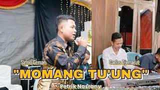 Lagu Manggarai MOMANG TUUNG  Petrik Nasrany - Cover by Satrio Gerson & Carlos Djemarut Musik