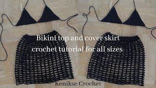 Crochet bikini top and skirt tutorial for all sizes I Kenikse Crochet