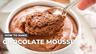How to Make Chocolate Mousse
