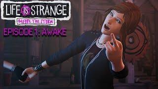 LIFE IS STRANGE BEFORE THE STORM  EPISODE 1 AWAKE  PART 1