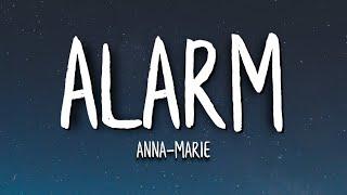 Anne-Marie - Alarm Lyrics