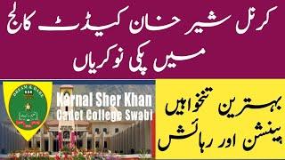 How to apply Karnal Sher khan cadet college jobs Swabi 2024  Latest Jobs in Pakistan 2024