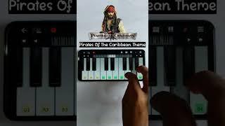 Pirates Of The Caribbean Theme - Jack Sparrow  Mobile Piano Version #pianoversion #shorts