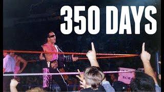 350 DAYS wrestling documentary trailer