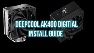 DEEPCOOL AK 400 and 400 Digital AM4 socket install guide