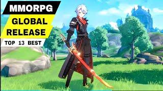 Top 13 Best MMORPG GLOBAL RELEASE for android iOS  NOT Region Lock MMORPG mobile