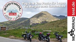 Alpentour 2023 Südtirol Dolomiten  Tag 3 & 4 Von Ponte di Legno via Barghe nach Caldonazzo