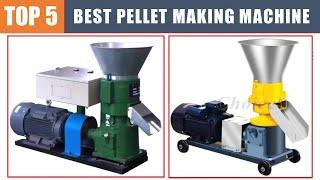 BEST Pellet Making Machine In 2024 Top 5 BEST Pellet Mill Multi-function Feed Pellet Making Machine