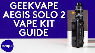 Geekvape Aegis Solo 2 S100 Vape Kit Guide