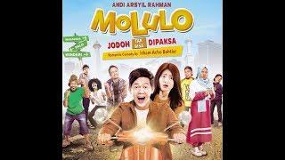 OFFICIAL TRAILER FILM MOLULO  JODOH TAK BISA DIPAKSA