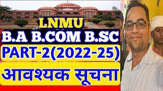 Lnmu Part 2 Result 2022-25 Date