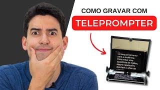 Como gravar vídeos com teleprompter