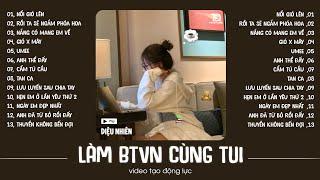 Cùng tớ nghe nhạc và học bài thật chăm chỉ  Playlist Nhạc Speed Up Chill Triệu View  Diệu Nhiên