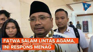 Menag Tak Setuju MUI Haramkan Salam Lintas Agama