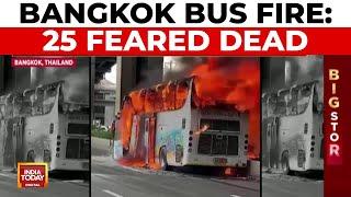 Bangkok School Bus Fire 25 Feared Dead 44 Onboard  India Today News