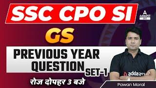 SSC CPO 2022  SSC CPO GS by Pawan Moral  Previous year Question Set 1