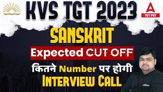 KVS TGT Cut Off 2023  KVS TGT Sanskrit Cut Off 2023