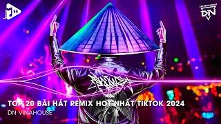 Nonstop 2024 TikTok - Nhạc Trend TikTok Remix 2024 - Nonstop 2024 Vinahouse Bay Phòng Bass Cực Mạnh