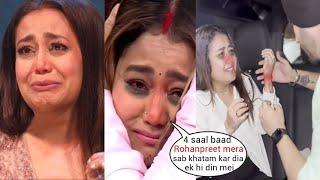 Neha Kakkar Gave Shocking Statement & Crying Badly For Rohanpreet Singhs Behavior after 4year