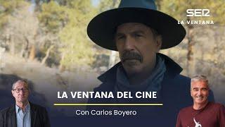 Horizon de Kevin Costner en La Ventana del Cine con Carlos Boyero