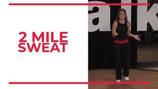 2 Mile SWEAT  At Home Workouts