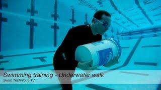 Swimming Training - Underwater Walk