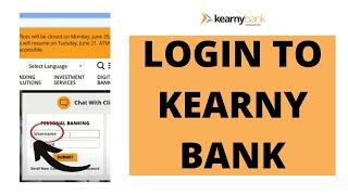 How to Login to Kearny Bank  Kearny Bank Login  Sign-In Kearny Bank Account 2022