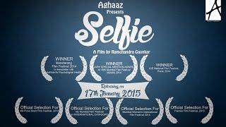 SELFIE  Watch our new Award Winning Short Film KHAT AAYA HAI  Aghaaz Productions  2015