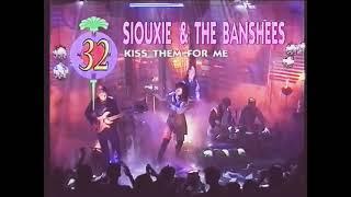 Siouxsie and the Banshees Kiss them for me 1992 Live