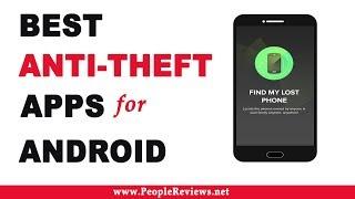 Best Anti-Theft Apps for Android – Top 10 List