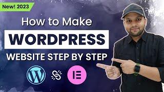 How to Make a WordPress Website in 2023   Website Kaise Banaye  Elementor Tutorial for Beginners