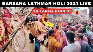 Lathmar Holi Barsana Live  बरसाना लठमार होली 2024  Braj Ki Holi  Barsana Holi 2024