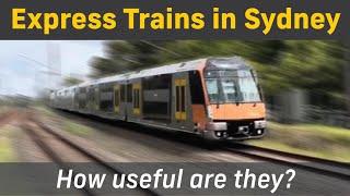 Express Trains in Sydney How useful are they?