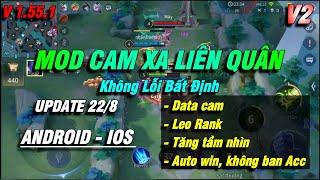 #21 Hướng Dẫn Mod Cam Xa Liên Quân V2 S3-2024 Update 228 Mới Nhất - N.Chấn Em