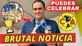 ¡CLUB AMÉRICA CONFIRMA ESTA BRUTAL NOTICIA  NOTICIAS DEL CLUB AMERICA HOY